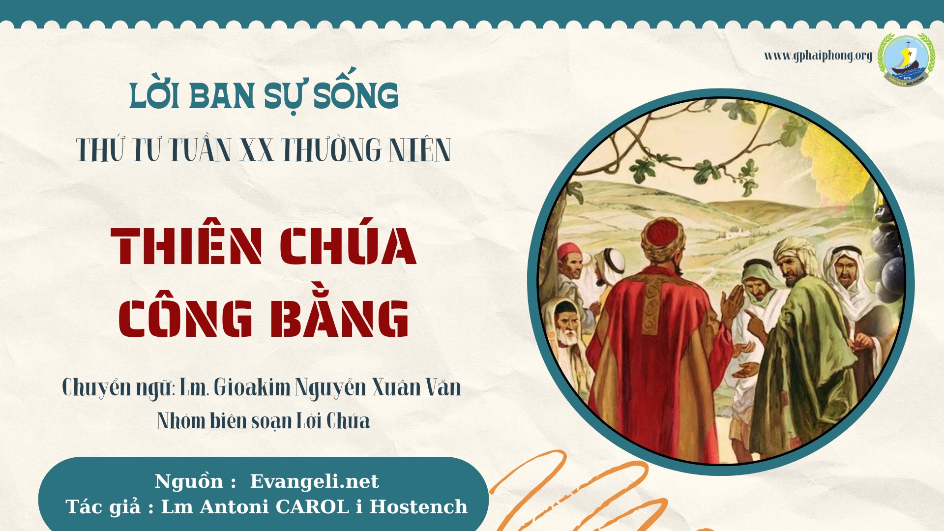 Lời ban Sự sống: Thiên chúa công bằng_Thứ Tư Tuần XX Thường niên